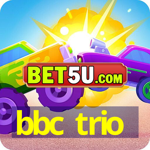 bbc trio